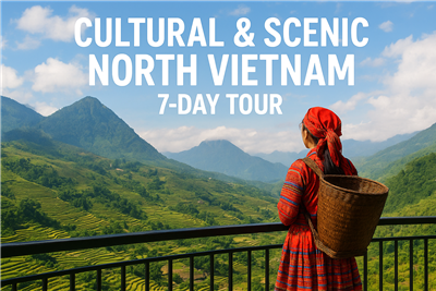 Cultural & Scenic North Vietnam – 7-Day Tour